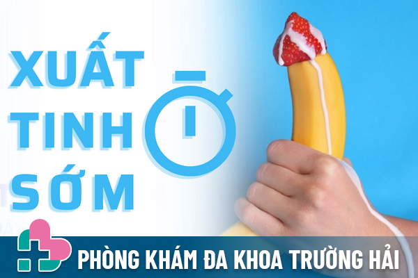 Muốn thoát xuất tinh sớm đừng bỏ qua