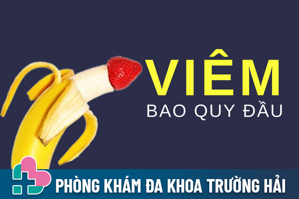 Viêm bao quy đầu – Cảm giác khó chịu kéo theo nguy hiểm.